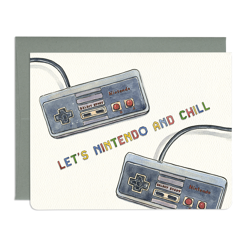 Nintendo and Chill--Greeting Card