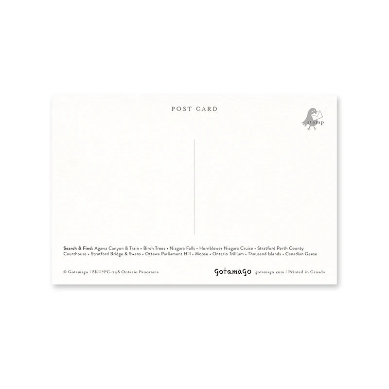 This is the back of a postcard featuring text and a small graphic.

The postcard is predominantly a pale, off-white color. In the upper center, the words "POST CARD" are printed in a subtle grey. At the bottom, there's a block of text.  It reads: "Search & Find: Agawa Canyon & Train, Birch Trees, Niagara Falls, Hornblower Niagara Cruise, Stratford Perth County Courthouse, Stratford Bridge & Swans, Ottawa Parliament Hill, Moose, Ontario Trillium, Thousand Islands, Canadian Geese".